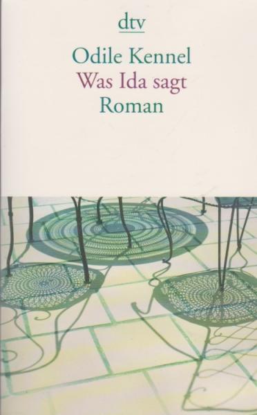 Was Ida sagt : Roman.
