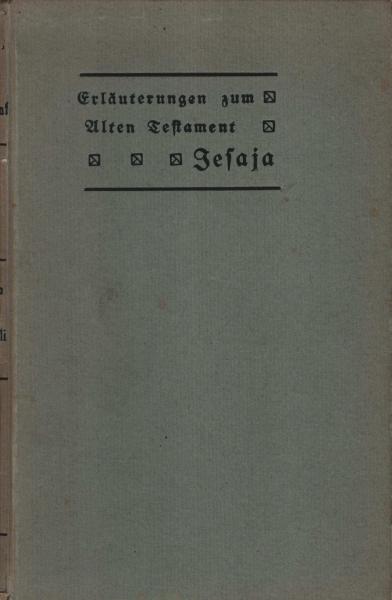 Der Prophet Jesaja : Kapitel 40-66 erläutert für Bibelleser.