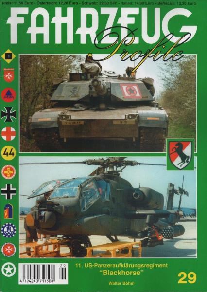 Fahrzeug Profile; Nr. 29: 11. US-Panzeraufklärungsregiment "Blackhorse"