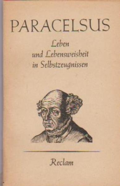 Leben und Lebensweisheit in Selbstzeugnissen /