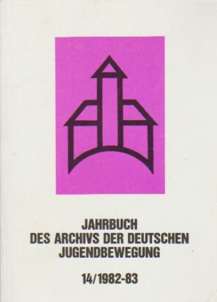 Jahrbuch des Archivs der deutschen Jugendbewegung 14/1982-83.