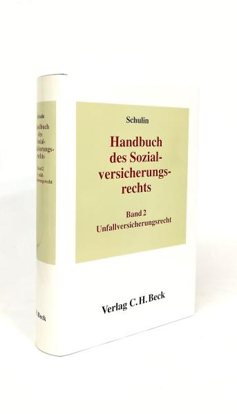 Handbuch des Sozialversicherungsrechts; Band 2: Unfallversicherungsrecht.