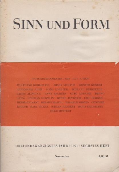 Sinn und Form: Beiträge zur Literatur; Dreiundzwanzigster Jg. 1971, Sechstes Heft, Nov.