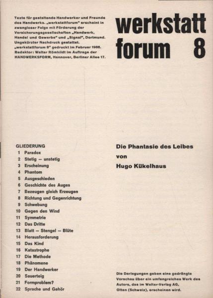 Die Phantasie des Leibes/ werkstattforum 8