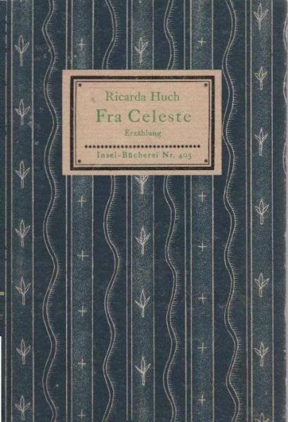 Fra Celeste : eine Erzählg.