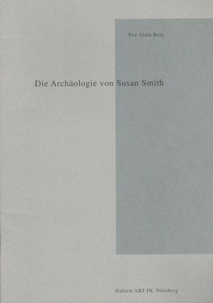 Die Archäologie von Susan Smith.