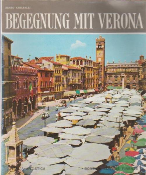 Begegnung mit Verona.