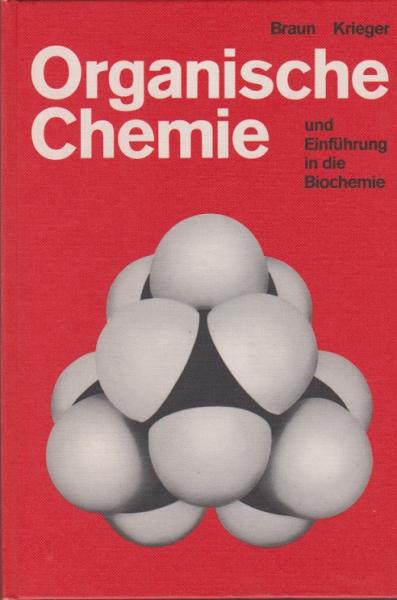 Organische Chemie und Einführung in die Biochemie; Teil: [Hauptbd.]