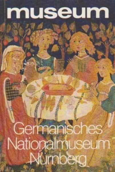 Museum. Germanisches Nationalmuseum Nürnberg.