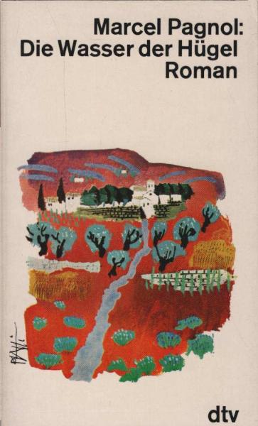 Die Wasser der Hügel : Roman.