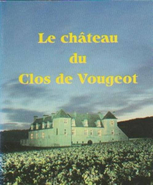 Le chateau du Clos de Vougeot