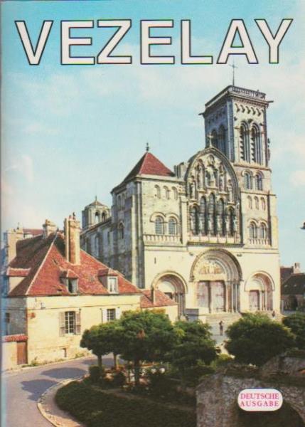 Vezelay. Deutsche Ausgabe.