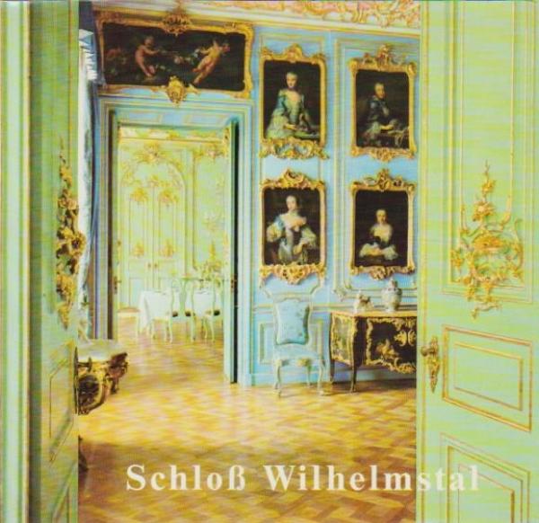 Schloss Wilhelmstal.