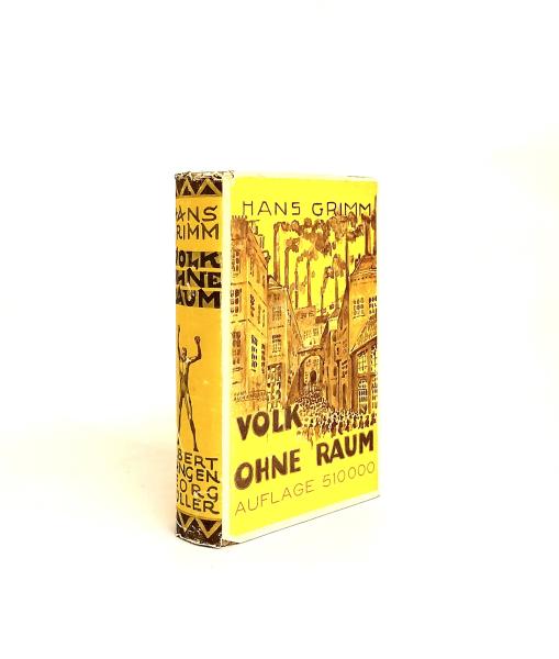 Volk ohne Raum. Ungekürzte Ausgabe in einem Band