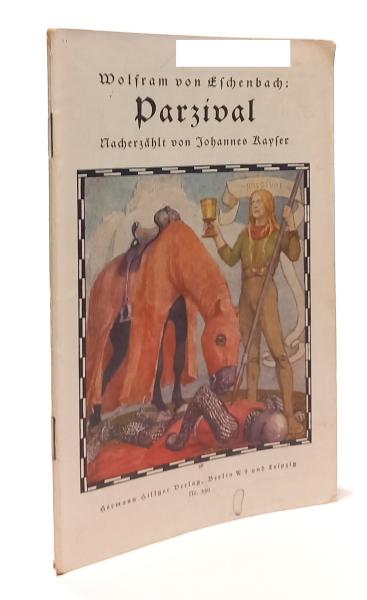 Parzival : Wolfram von Eschenbach nacherz.