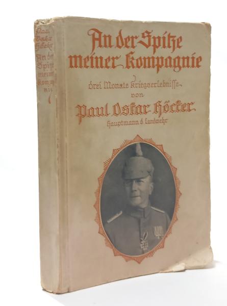 An der Spitze meiner Kompagnie : drei Monate Kriegserlebnisse.