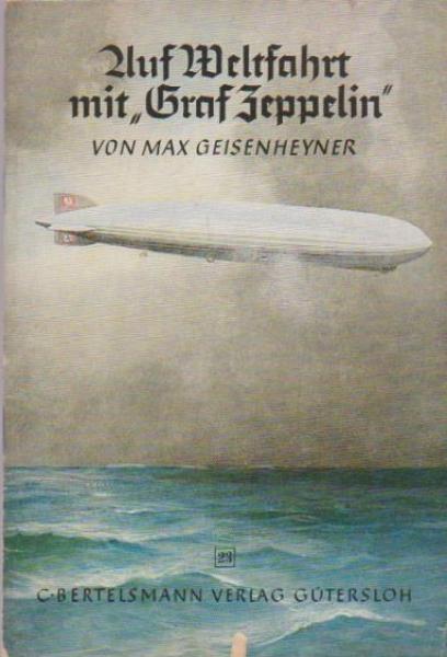 Aus Weltfahrt mit "Graf Zeppelin".