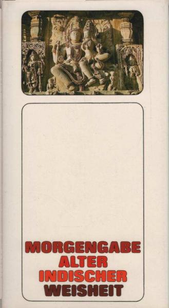 Morgengabe alter indischer Weisheit