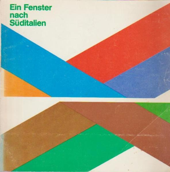 Ein Fenster nach Süditalien.