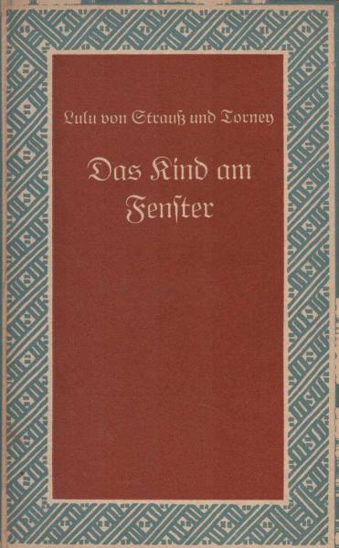 Das Kind am Fenster : Erzählg.