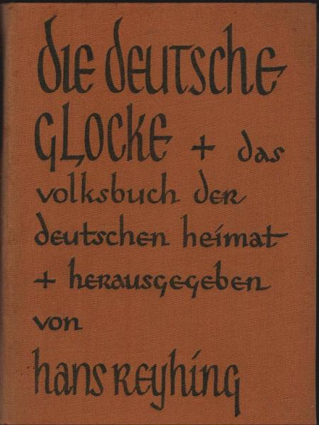 Die Deutsche Glocke. Das Volksbuch der deutschen Heimat. Band 2
