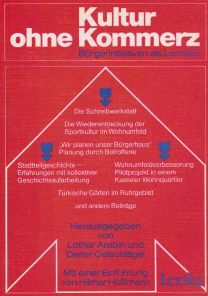 Kultur ohne Kommerz : Bürgerinitiativen als Lernfeld.