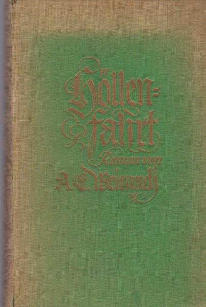 Höllenfahrt : Roman.