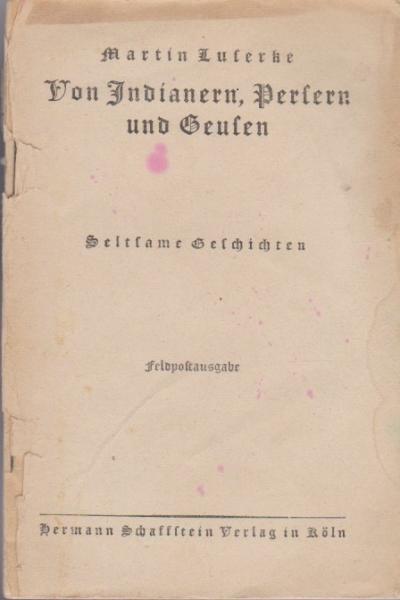 Von Indianern, Persern und Geusen : seltsame Geschichten.