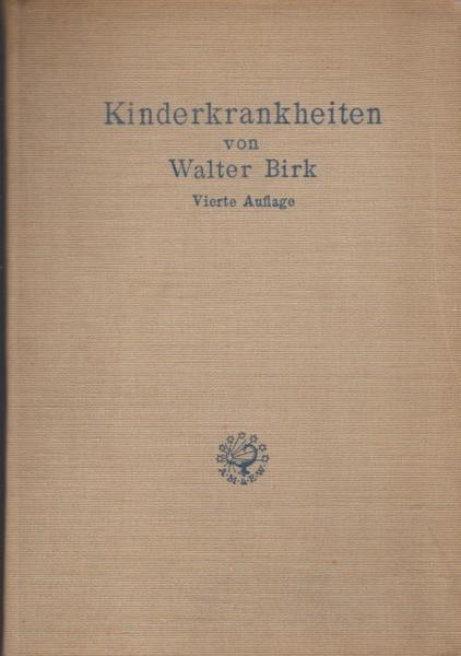 Kinderkrankheiten.