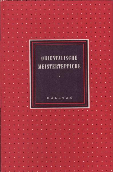 Orientalische Meisterteppiche.