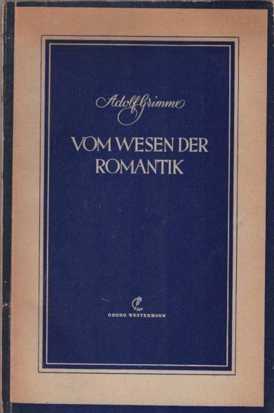 Vom Wesen der Romantik.