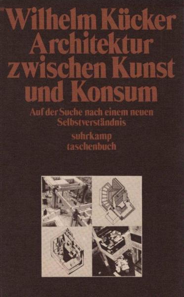 Architektur zwischen Kunst und Konsum : auf d. Suche nach e. neuen Selbstverständnis.