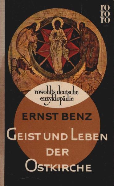 Geist und Leben der Ostkirche.