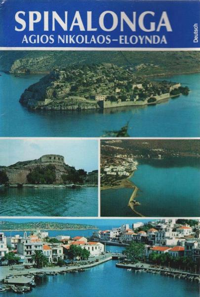 Spinaloga. Agios Nikolaos - Eloyda.