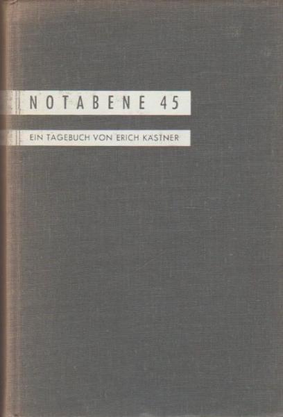 Notabene 45 : Ein Tagebuch.
