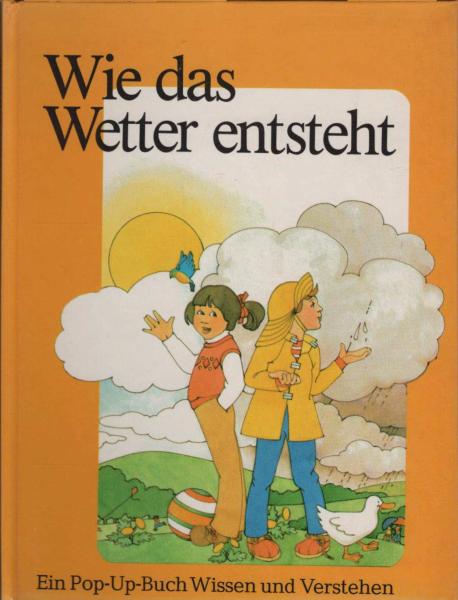 Wie das Wetter entsteht.