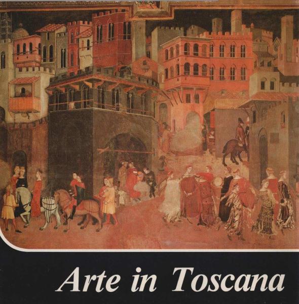 Arte in Toscana