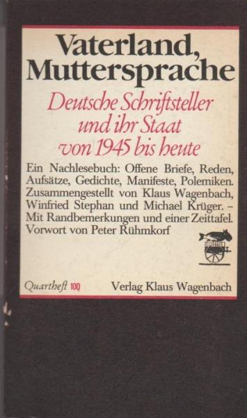 Vaterland, Muttersprache : dt. Schriftsteller u. ihr Staat seit 1945 ; e. Nachlesebuch für d. Oberstufe.