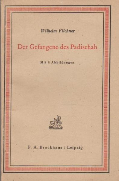 Der Gefangene des Padischah.