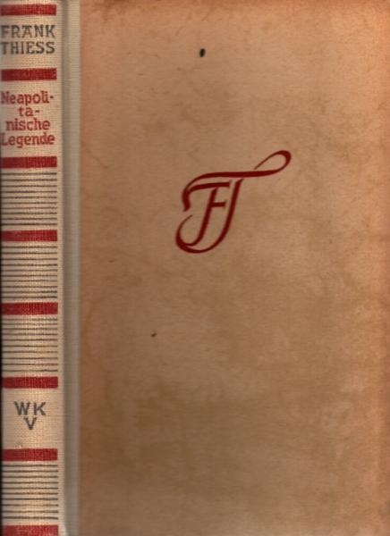 Neapolitanische Legende : Roman.