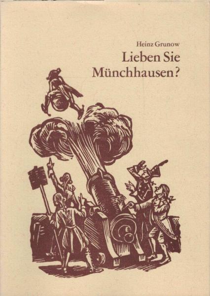 Lieben Sie Münchhausen? : Essay über Münchhausen in Wolfenbüttel u. anderswo.