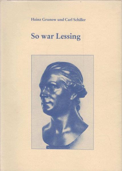 So war Lessing.