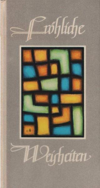 Fröhliche Weisheiten.