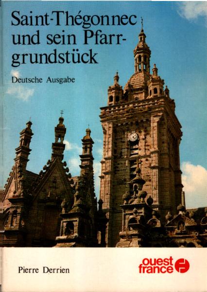 Saint-Thegonnec und sein Pfarrgrundstück