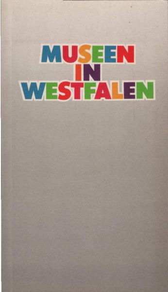 Museen in Westfalen.