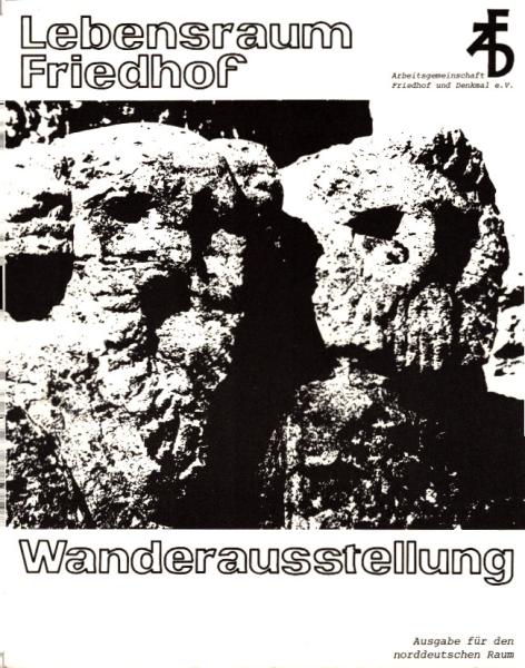 Lebensraum Friedhof. Katalog zur Wanderausstellung.