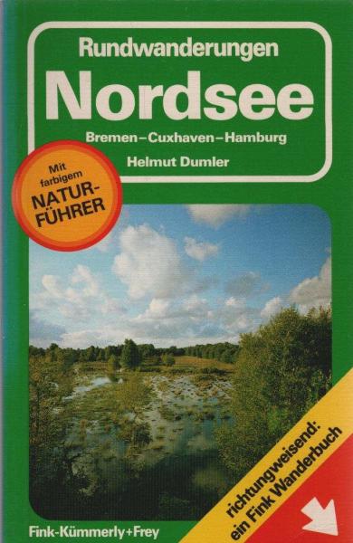 Rundwanderungen Nordsee : Bremen - Cuxhaven - Hamburg.