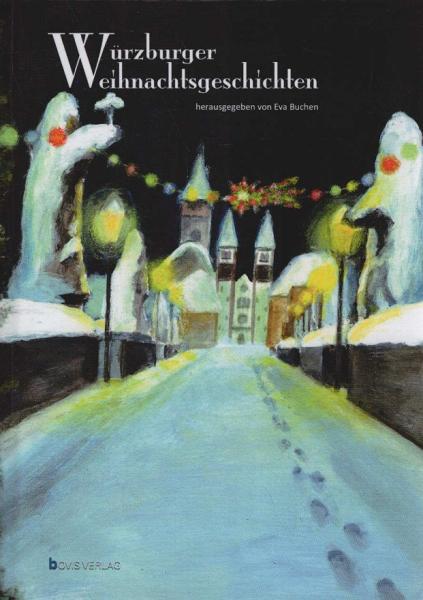 Würzburger Weihnachtsgeschichten.