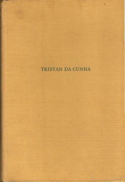 Erling Christophersen, Tristan da Cunha, die einsamste Insel der Welt.