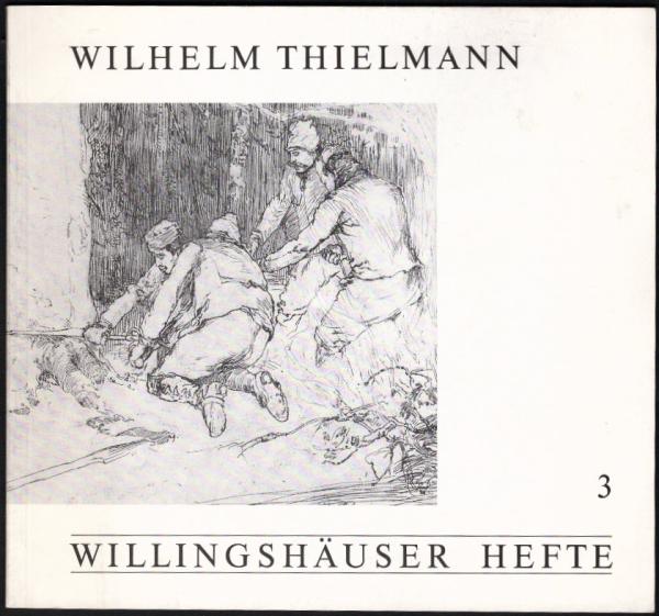 Wilhelm Thielmann Willingshäuser Hefte 3